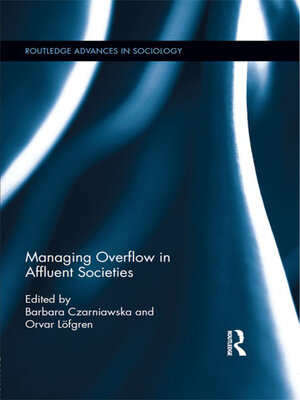 cover image of Managing Overflow in Affluent Societies